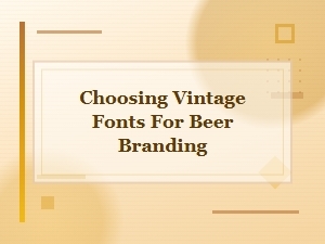 Cracking the Code: Vintage Fonts for a Perfect Beer Brand